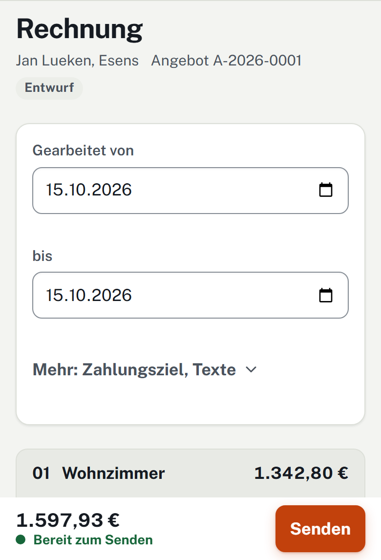 Rechnung in der App aus dem zugesagten Angebot: Jan Lueken, Gearbeitet von 15.10.2026 bis 15.10.2026, unten Summe 1.597,93 € mit „Bereit zum Senden“ und Knopf Senden